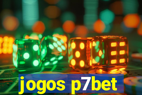 jogos p7bet